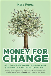 Money for Change - Kara Perez - E-Book