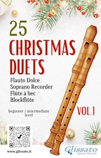 25 Christmas Duets for soprano recorder - VOL.1 - Wolfgang Amadeus Mozart - E-Book