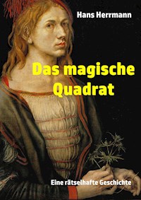 Das magische Quadrat - Hans Herrmann - E-Book