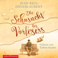 Die Sehnsucht des Vorlesers - Jean-Paul Didierlaurent - Hörbuch