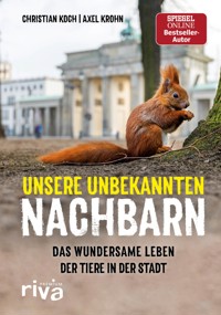 Unsere unbekannten Nachbarn - Christian Koch - E-Book