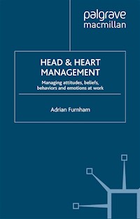 Head and Heart Management - A. Furnham - E-Book