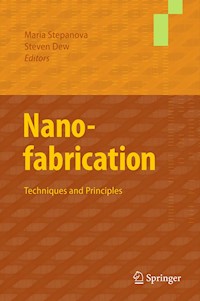 Nanofabrication -  - E-Book