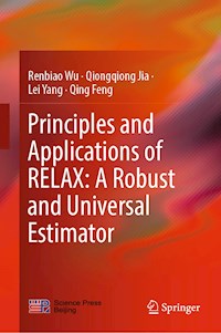 Principles and Applications of RELAX: A Robust and Universal Estimator - Renbiao Wu - E-Book