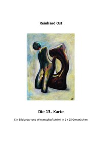 Die 13. Karte - Reinhard Ost - E-Book