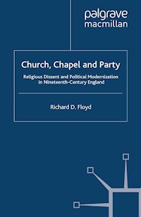 Church, Chapel and Party - Richard D. Floyd - E-Book
