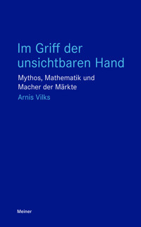 Im Griff der unsichtbaren Hand - Arnis Vilks - E-Book