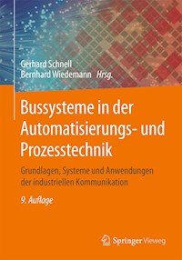 Bussysteme in der Automatisierungs- und Prozesstechnik -  - E-Book