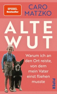 Alte Wut - Caro Matzko - E-Book
