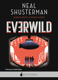 Everwild - Neal Shusterman - E-Book