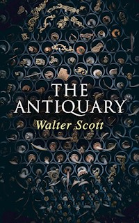 The Antiquary - Walter Scott - E-Book