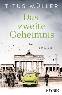 Das zweite Geheimnis - Titus Müller - E-Book
