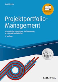 Projektportfolio-Management - inkl. Arbeitshilfen online - Jörg Rietsch - E-Book