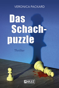 Das Schachpuzzle - Veronica Packard - E-Book