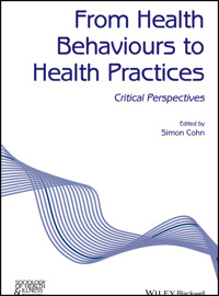 From Health Behaviours to Health Practices -  - E-Book