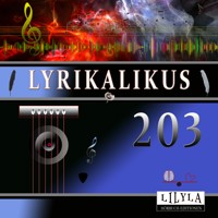 Lyrikalikus 203 - Kurt Tucholsky - Hörbuch