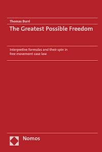The Greatest Possible Freedom - Thomas Burri - E-Book