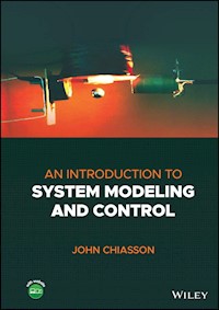 An Introduction to System Modeling and Control - John Chiasson - E-Book