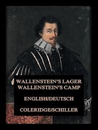 Wallenstein's Lager / Wallenstein's Camp - Samuel Taylor Coleridge - E-Book