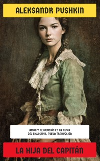 La hija del capitán - Aleksandr Pushkin - E-Book