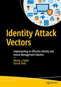 Identity Attack Vectors - Morey J. Haber - E-Book