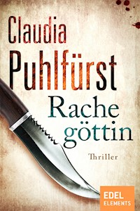 Rachegöttin - Claudia Puhlfürst - E-Book