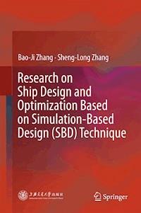 Research on Ship Design and Optimization Based on Simulation-Based Design (SBD) Technique - Bao-Ji Zhang - E-Book