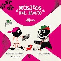 Músicos del barrio - Patricia Fernández Bieberach - E-Book