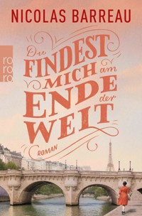 Du findest mich am Ende der Welt - Nicolas Barreau - E-Book + Hörbuch