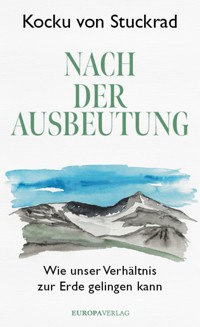 Nach der Ausbeutung - Kocku von Stuckrad - E-Book