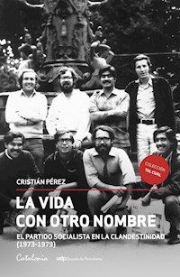 La vida con otro nombre - Cristián Pérez - E-Book