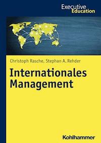 Internationales Management - Christoph Rasche - E-Book