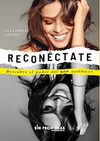 Reconéctate - Alexandra Santos - E-Book