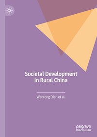 Societal Development in Rural China - Wenrong Qian - E-Book