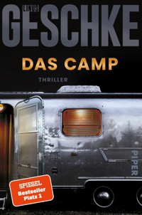 Das Camp - Linus Geschke - E-Book