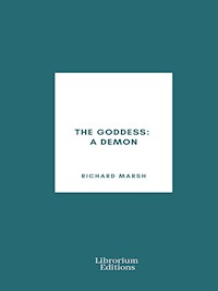 The Goddess: A Demon - Marsh Richard - E-Book