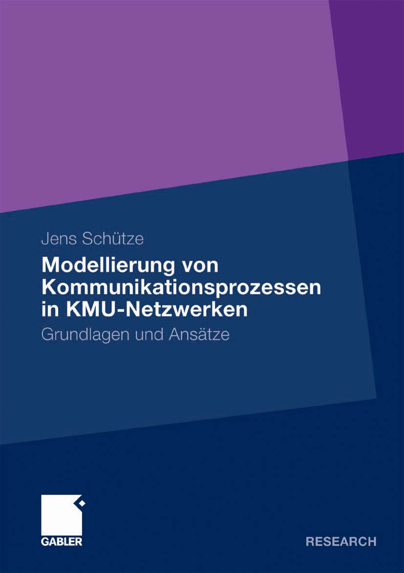 Modellierung von Kommunikationsprozessen in KMU-Netzwerken - Jens Schütze - E-Book