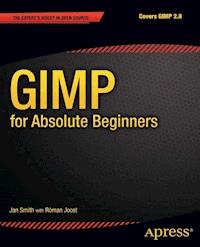GIMP for Absolute Beginners - Jan Smith - E-Book