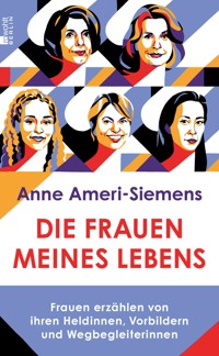 Die Frauen meines Lebens - Anne Ameri-Siemens - E-Book