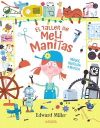 El taller de Meli Manitas - Edward Miller - E-Book