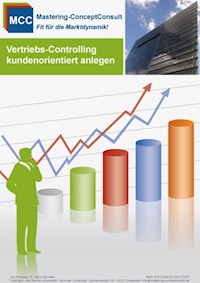 Vertriebscontrolling kundenorientiert anlegen - Prof. Dr. Harry Schröder - E-Book
