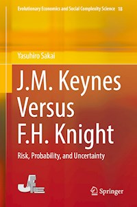 J.M. Keynes Versus F.H. Knight - Yasuhiro Sakai - E-Book