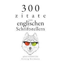 300 Zitate von englischen Schriftstellern - William Shakespeare - Hörbuch