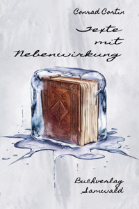 Texte mit Nebenwirkung - Conrad Cortin - E-Book
