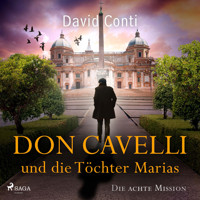 Don Cavelli und die Töchter Marias - David Conti - Hörbuch