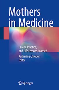 Mothers in Medicine -  - E-Book