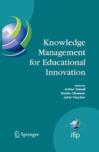 Knowledge Management for Educational Innovation -  - E-Book