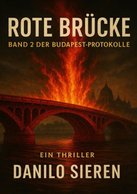 Rote Brücke - Danilo Sieren - E-Book