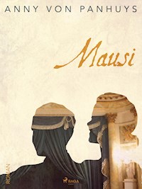 Mausi - Anny von Panhuys - E-Book