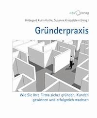 Gründerpraxis - Hildegard Kuch-Kuthe - E-Book